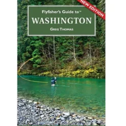 Fly Fishing^ Fly Fisher's Guide to Washington - Your Premium Fishing Gear Store Rods Lines Baits Accessories