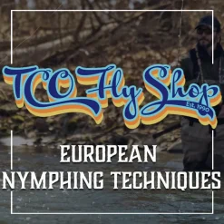Fishing Line^ TCO Fly Fishing School: European Nymphing Techniques State College - Your Premium Fishing Gear Store Rods Lines Baits Accessories
