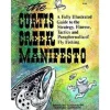 Fly Fishing^ The Curtis Creek Manifesto - Your Premium Fishing Gear Store Rods Lines Baits Accessories